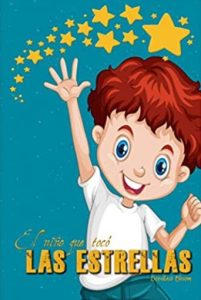 Cuento infantil El niño que toco las estrellas