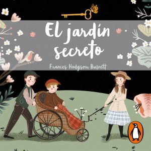 Cuento infantil de primavera El jardín secreto