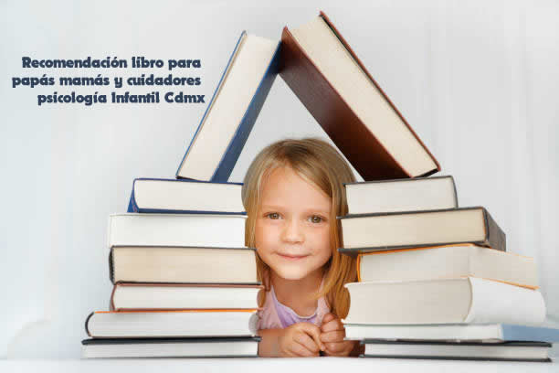 Recomendación libro para papás mamás y cuidadores